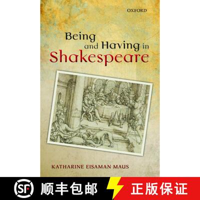 【3-4周达】精装 Being and Having in Shakespeare [9780199698004]