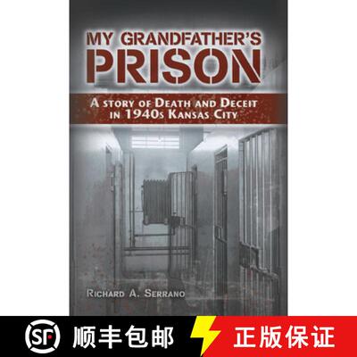 预订 My Grandfather's Prison: A Story of Death and Deceit in 1940s Kansas City [9780826218643]