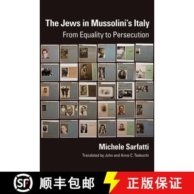 预订 The Jews in Mussolini`s Italy – From Equality to Persecution [9780299217341]