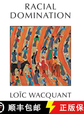 【3-4周达】Racial Domination [9781509563029]