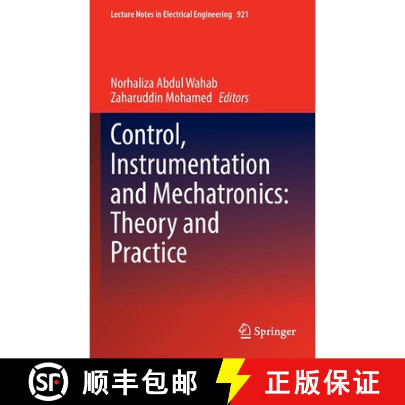 【3-4周达】Control, Instrumentation and Mechatronics: Theory and Practice [9789811939228]