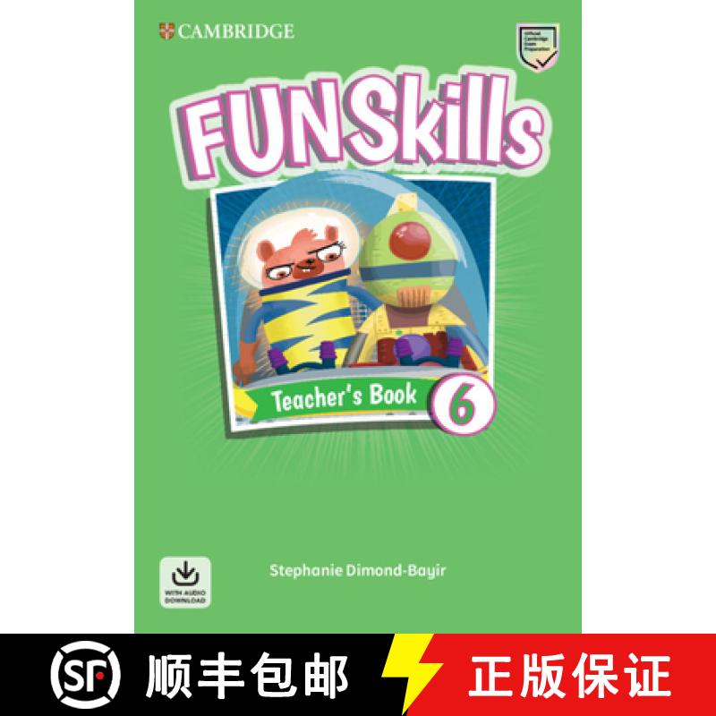 【3-4周达】Fun Skills Level 6 Teacher's Book with Audio Download [9781108563529]
