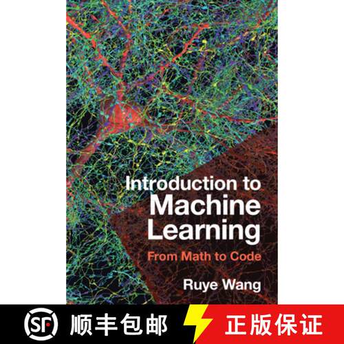 【3-4周达】精装 机器学习导论：从数学到代码 Introduction to Machine Learning: From Math to Code [9781316519509]