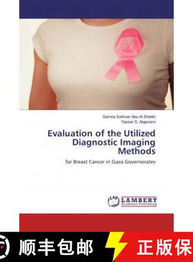 预订 Evaluation of the Utilized Diagnostic Imaging Methods [9786200588364]