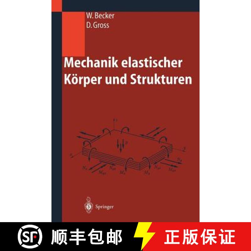 【3-4周达】Mechanik Elastischer Koerper Und Strukturen [9783540435112]