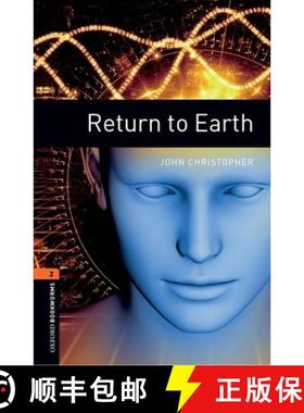 预订 Oxford Bookworms Library: Level 2:: Return to Earth: - Oxford Bookworms Library: Level 2:: Retur... [9780194790697]
