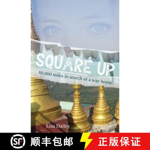 【3-4周达】Square Up: 50,000 Miles in Search of a Way Home [9781734494556]