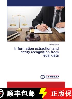 【3-4周达】Information extraction and entity recognition from legal data [9783659926242]