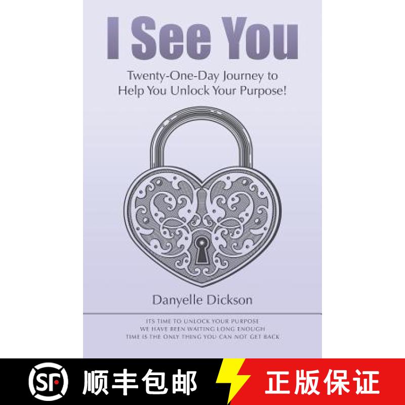 【2-3周达】I See You: Twenty-One-Day Journey to Help You Unlock Your Purpose! [9781504342285]