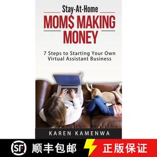 Own Your Assistant Home MONEY Steps MAKING Starting MOM$ 9780692826324 Business Stay 4周达 Virtual