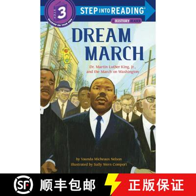 【3-4周达】Dream March: Dr. Martin Luther King, Jr., and the March on Washington: Dr. Martin Luther K... [9781101936696]