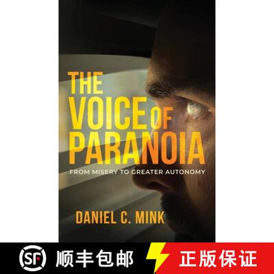 【3-4周达】The Voice of Paranoia: From Misery to Greater Autonomy [9798887594057]