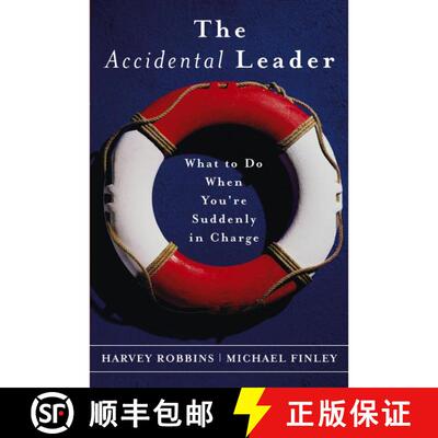 【3-4周达】The Accidental Leader: What To Do When You'Re Suddenly In Charge [Wiley经管] [9780787968557]