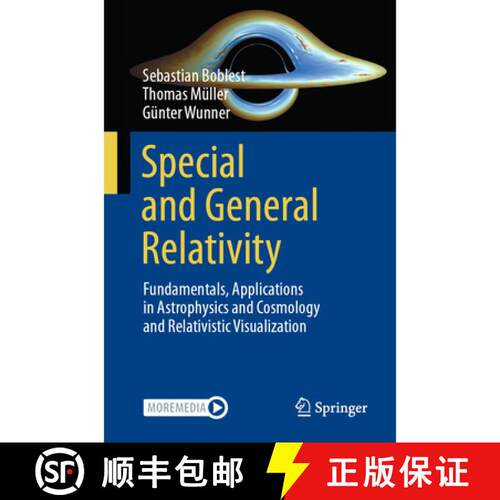 【3-4周达】Special and General Relativity: Fundamentals, Applications in Astrophysics and Cosmology a... [9783662713310]