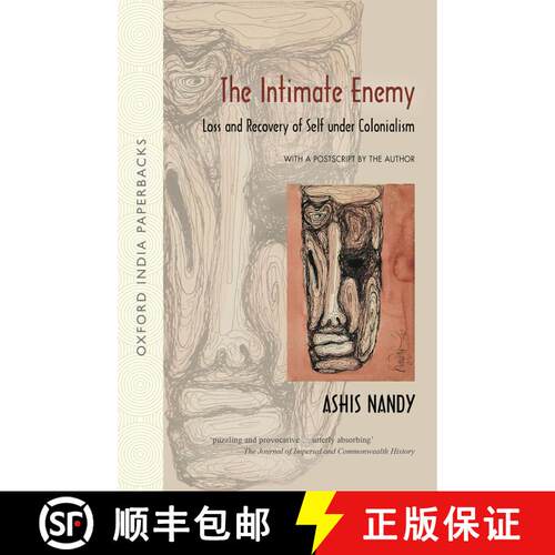 预订 The Intimate Enemy: Loss and Recovery of Self under Colonialism [9780198062172]