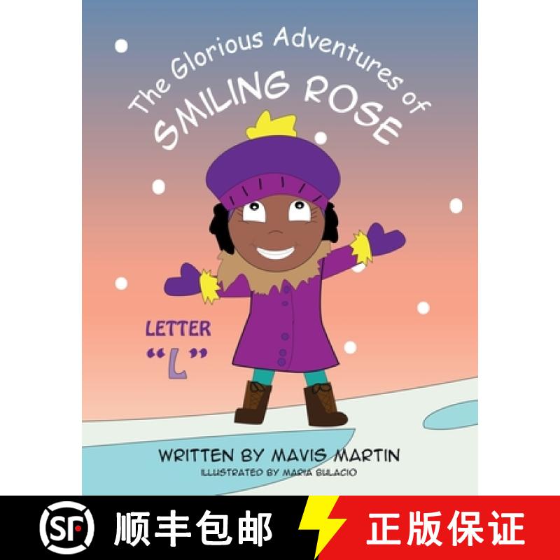 【2-3周达】The Glorious Adventures of Smiling Rose Letter L [9781954246119]