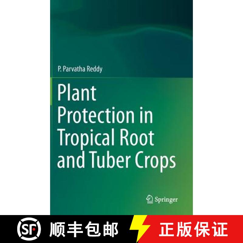 【3-4周达】Plant Protection in Tropical Root and Tuber Crops [9788132223887]