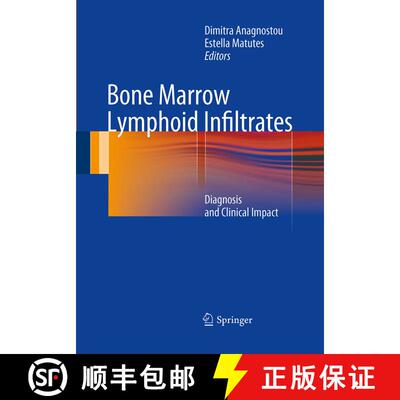 【3-4周达】Bone Marrow Lymphoid Infiltrates: Diagnosis and Clinical Impact [9781447169857]