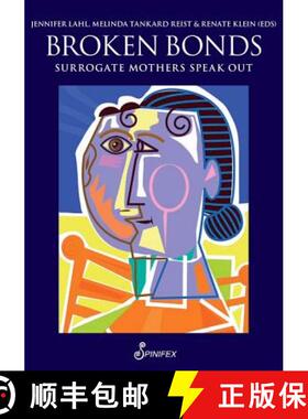 【3-4周达】Broken Bonds: Surrogate Mothers Speak Out [9781925581553]