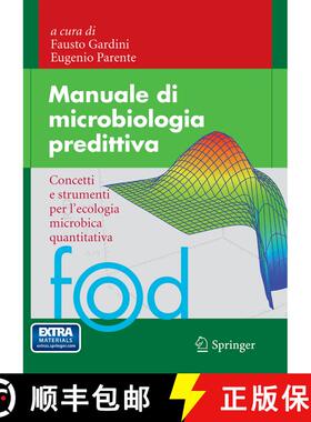 【3-4周达】Manuale di microbiologia predittiva : Concetti e strumenti per l'ecologia microbica quanti... [9788847053540]