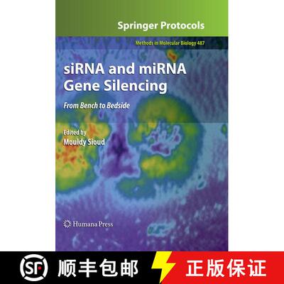 【3-4周达】精装 siRNA and miRNA Gene Silencing: From Bench to Bedside [9781603275460]