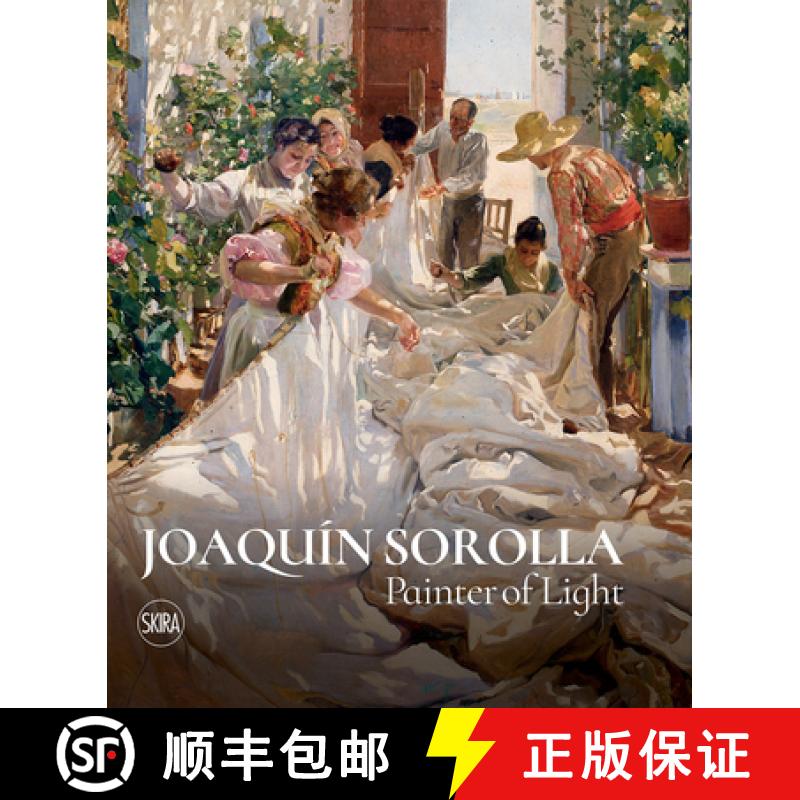 Joaquin Sorolla: Painter of Light [9788857248042]