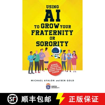 预订 Using AI to Grow Your Fraternity or Sorority [9798989530502]