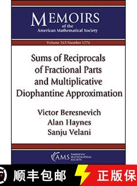 【3-4周达】Sums of Reciprocals of Fractional Parts and Multiplicative Diophantine Approximation [9781470440954]