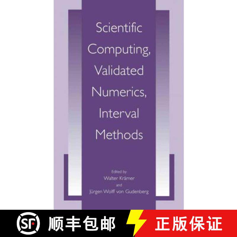 【3-4周达】Scientific Computing, Validated Numerics, Interval Methods [9781441933768]
