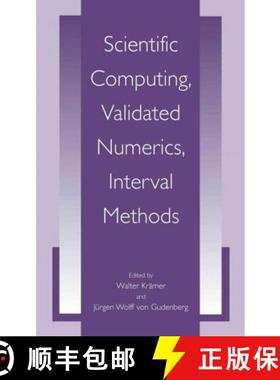 【3-4周达】Scientific Computing, Validated Numerics, Interval Methods [9781441933768]