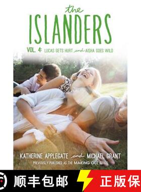 【3-4周达】The Islanders: Volume 4: Lucas Gets Hurt and Aisha Goes Wild [9780062340825]