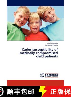 预订 Caries susceptibility of medically compromised  child patients [9783659312991]