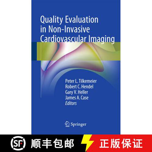 【3-4周达】精装 Quality Evaluation in Non-Invasive Cardiovascular Imaging (1st ed. 2016) [9783319280097]