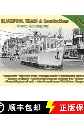 【3-4周达】Blackpool Trams & Recollections 1972 [9781857944914]