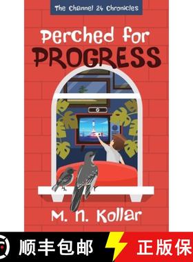 预订 Perched for Progress [9781953158024]