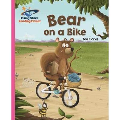 【4周达】Reading Planet - Bear on a Bike - Pink B: Galaxy [9781471879357]