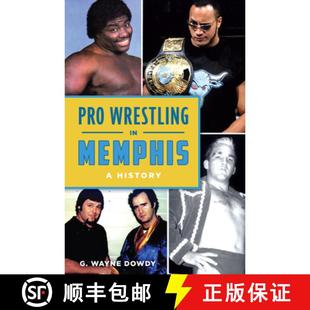 【3-4周达】Pro Wrestling in Memphis: A History [9781467159920]