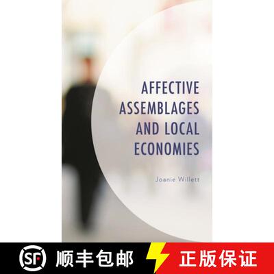 【3-4周达】Affective Assemblages and Local Economies [9781538150726]