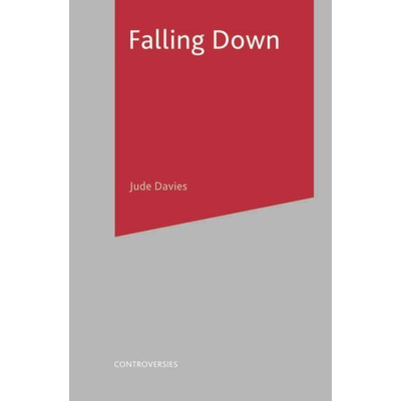 【4周达】falling down [9780230321342]