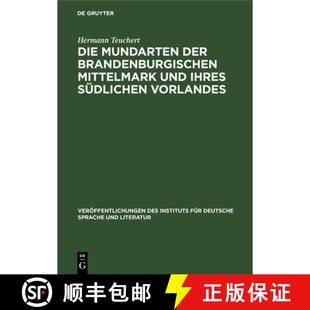 Vorlandes Der Und Ihres Mittelmark Mundarten Brandenburgischen 9783112597057 预订 Südlichen Die