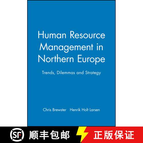 【3-4周达】精装 Human Resource Management In Northern Europe - Trends, Dilemmas And Strategy [Wiley经管] [9780631217770]