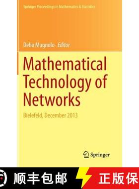 【3-4周达】Mathematical Technology of Networks : Bielefeld, December 2013 [9783319166186]