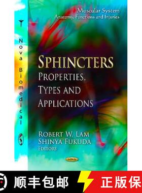 【3-4周达】Sphincters: Properties, Types and Applications [9781621001904]