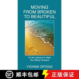Broken You Forward from Moving Lessons Beautiful 4周达 9780692422182 Move Help Life