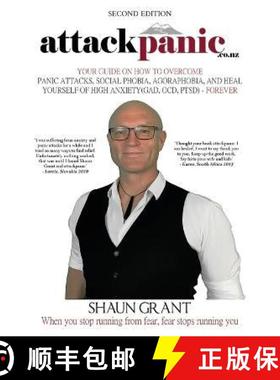 【3-4周达】attackpanic: Your Guide on How to Overcome Panic Attacks, Social Phobia, Agoraphobia, and ... [9798886403886]