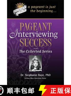 【3-4周达】Pageant Interviewing Success: The Collected Series [9781943193110]