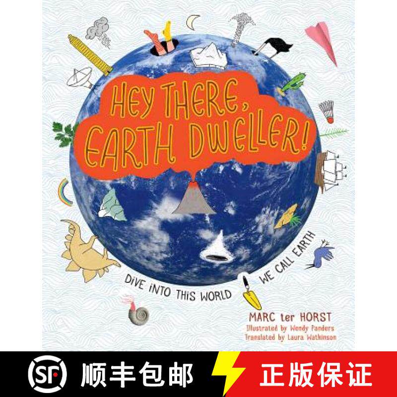 【3-4周达】Hey There, Earth Dweller!: Dive Into This World We Call Earth [9781582706566]
