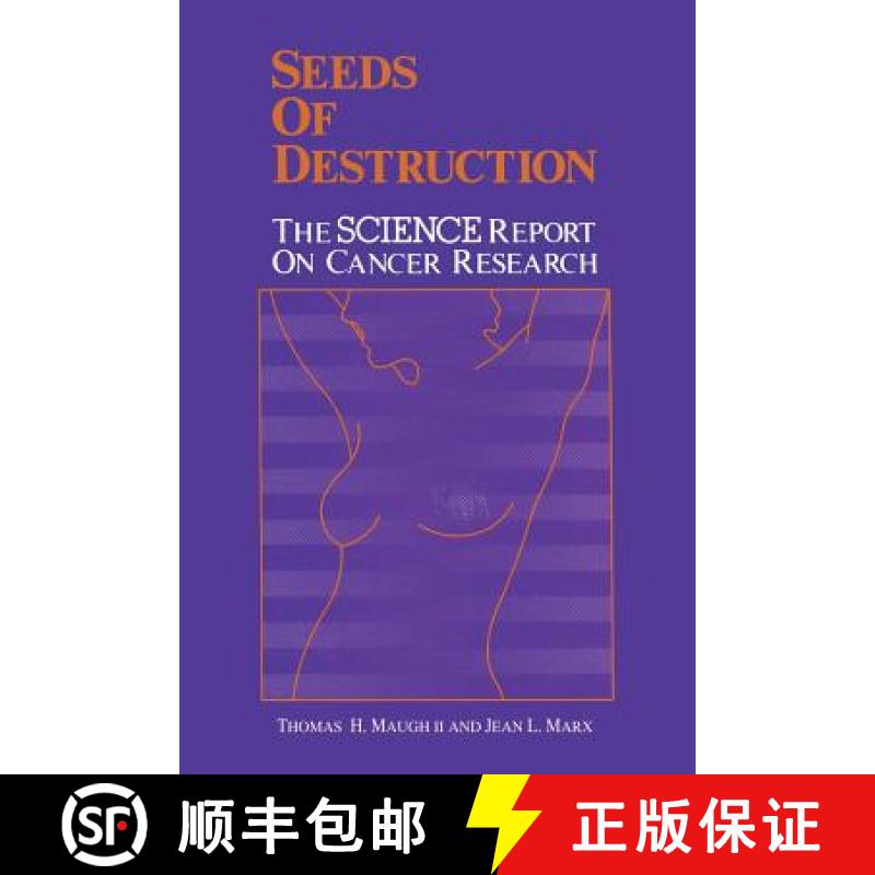 【3-4周达】Seeds of Destruction : The Science Report on Cancer Research [9781468485646]
