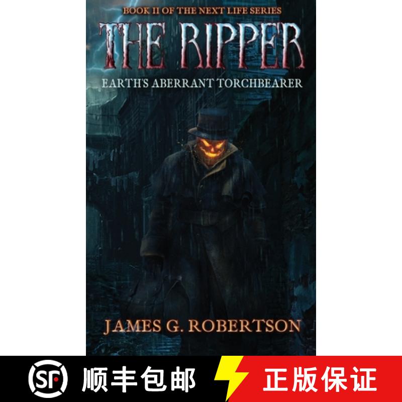 【2-3周达】The Ripper: Earth's Aberrant Torchbearer [9781954638204]