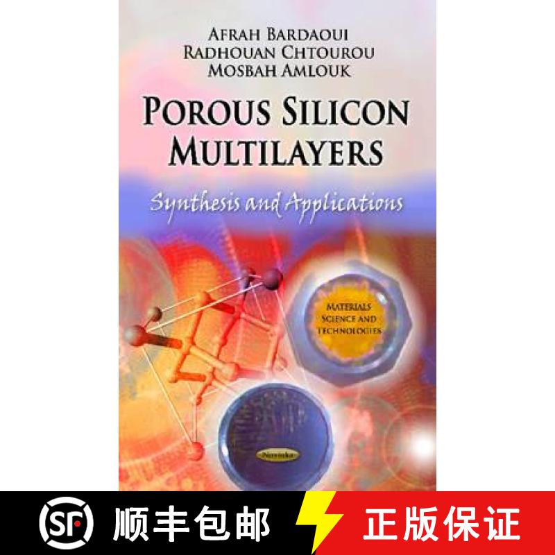【3-4周达】Porous Silicon Multilayers: Synthesis and Applications [9781621005780]